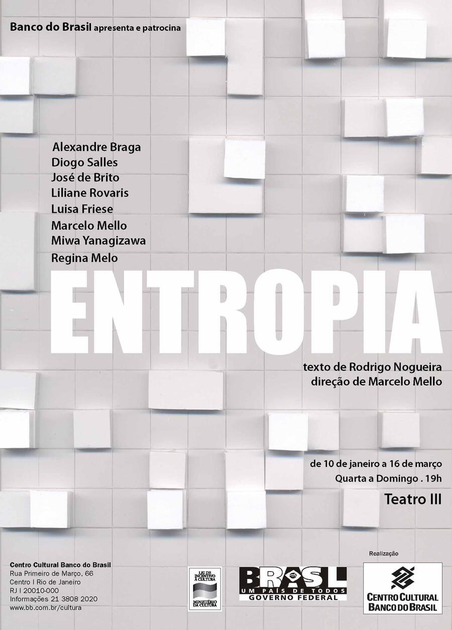 Entropia | de Rodrigo Nogueira, direção Marcelo Mello