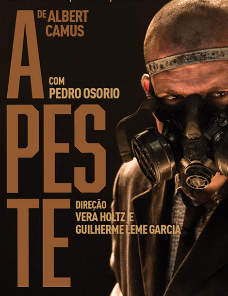 A Peste de Albert Camus | com Pedro Osório | direção Vera Holtz e Guilherme Garcia Leme | 2018